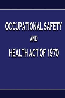 Front cover_Occupational Safety and Health Act of 1970