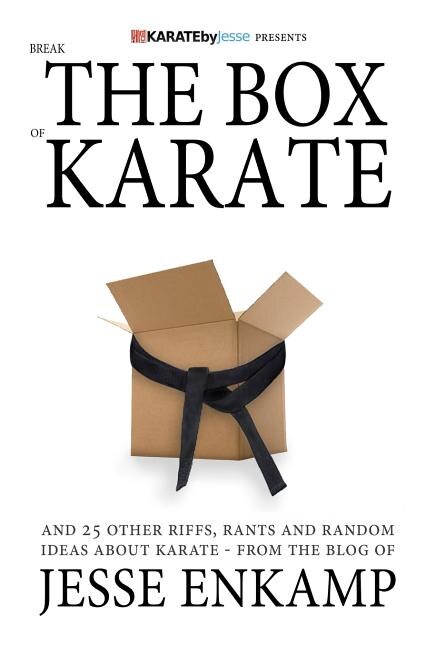 Front cover_Break The Box Of Karate