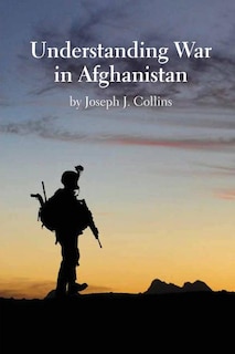 Front cover_Understanding War in Afghanistan