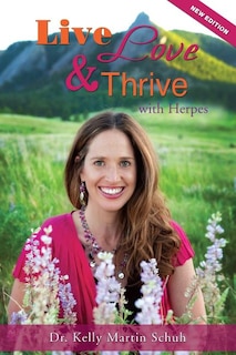 Couverture_Live, Love and Thrive with Herpes