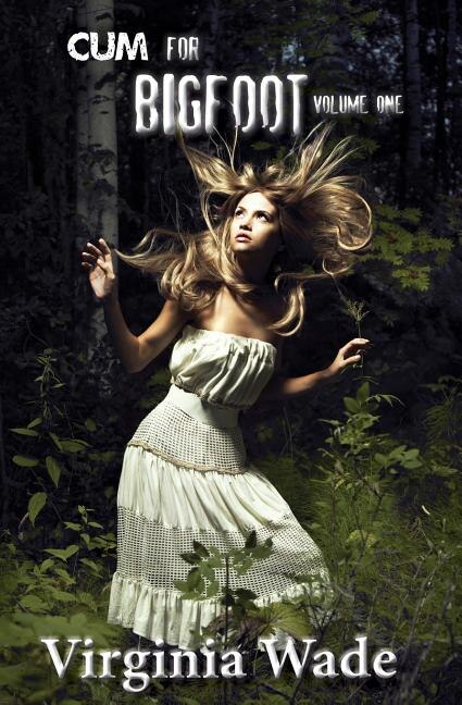 Front cover_Cum For Bigfoot