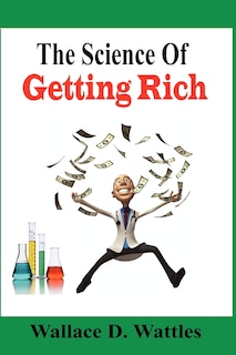 Couverture_The Science Of Getting Rich