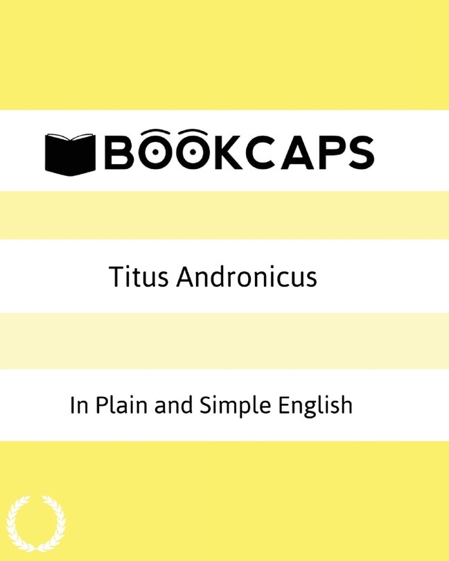 Front cover_Titus Andronicus In Plain and Simple English