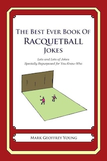 Couverture_The Best Ever Book of Racquetball Jokes