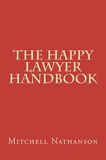 Front cover_The Happy Lawyer Handbook