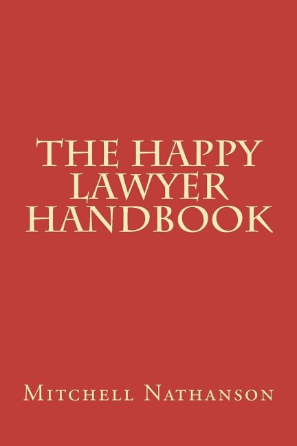 Front cover_The Happy Lawyer Handbook