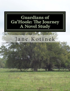 Guardians of Ga'Hoole: The Journey A Novel Study