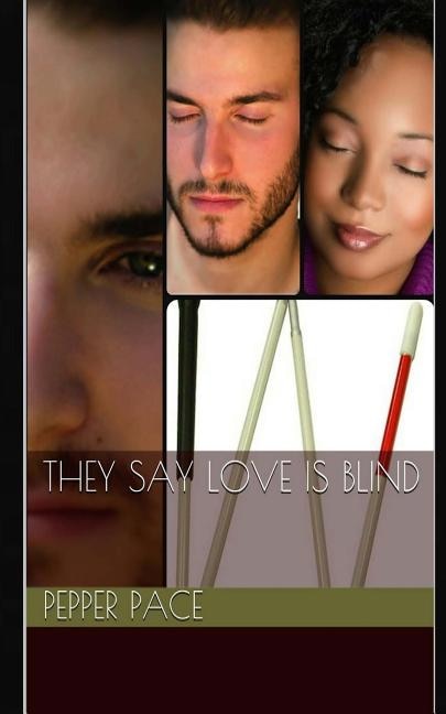 Front cover_They Say Love Is Blind