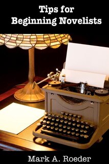 Front cover_Tips for Beginning Novelists