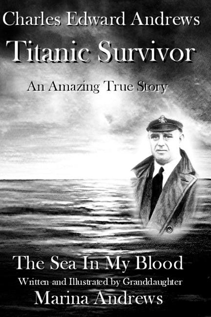 Couverture_Charles Edward Andrews Titanic Survivor