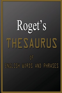Front cover_Roget's Thesaurus Of English Words And Phrases