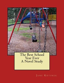 Couverture_The Best School Year Ever A Novel Study