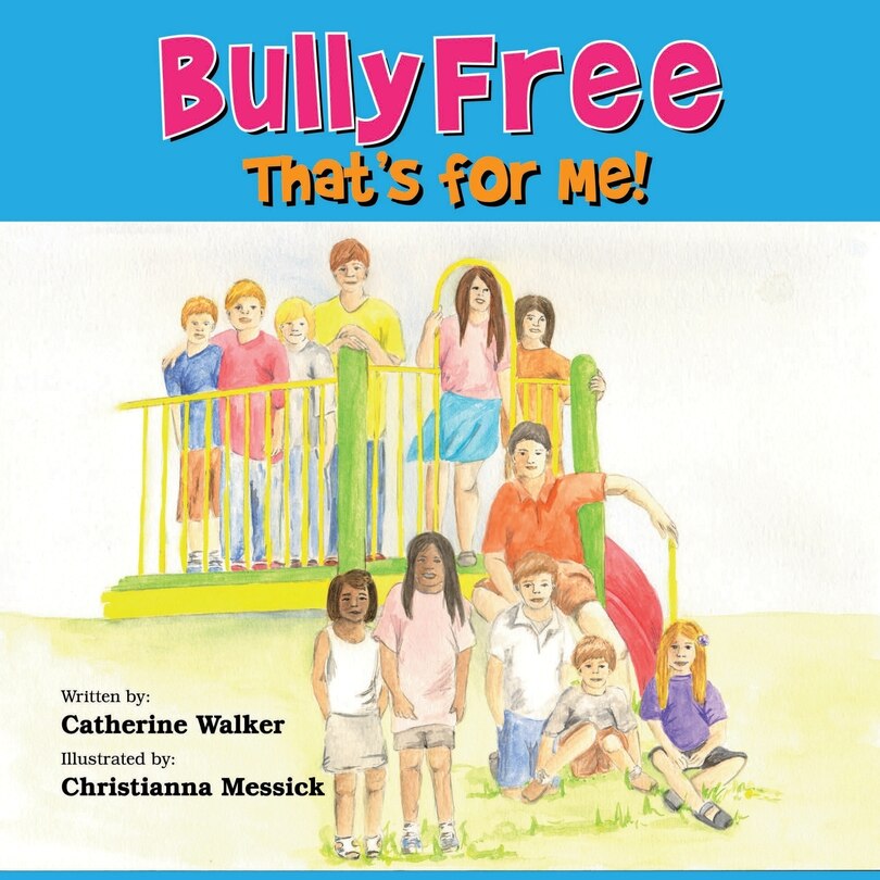 Couverture_Bully Free - That's For Me!