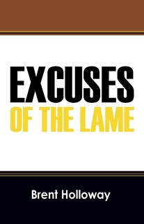 Front cover_Excuses Of The Lame