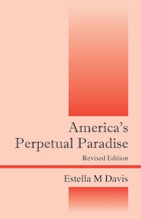 Couverture_America's Perpetual Paradise