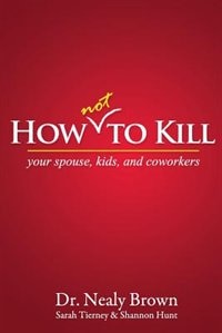 Front cover_How Not To Kill
