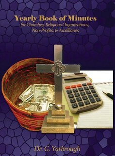 Couverture_Yearly Book of Minutes for Churches, Religious Organizations, Non-Profits & Auxiliaries