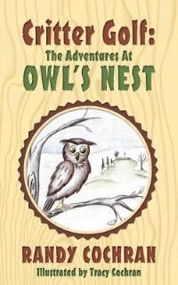 Critter Golf: The Adventures At Owl's Nest