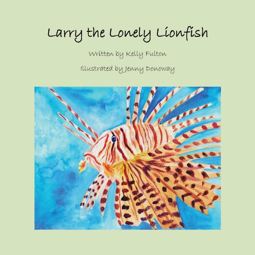 Front cover_Larry The Lonely Lionfish