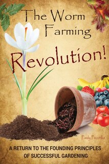Front cover_The Worm Farming Revolution