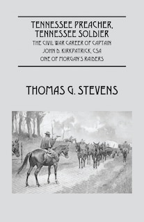 Front cover_Tennessee Preacher, Tennessee Soldier