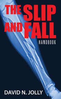 Front cover_The Slip And Fall