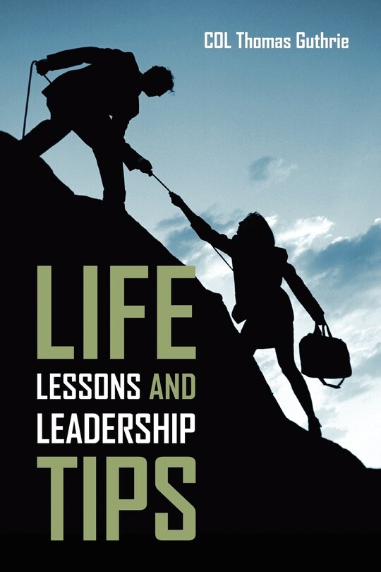 Front cover_Life Lessons And Leadership Tips