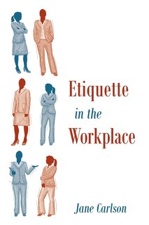 Front cover_Etiquette In The Workplace
