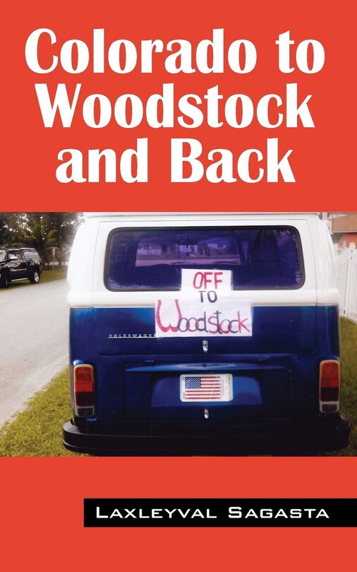 Front cover_Colorado To Woodstock And Back