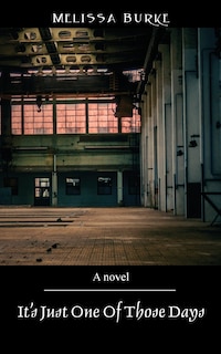 Front cover_It's Just One Of Those Days
