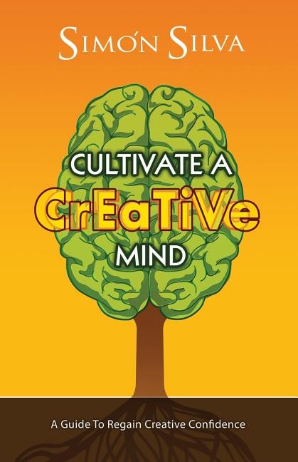 Front cover_Cultivate A Creative Mind