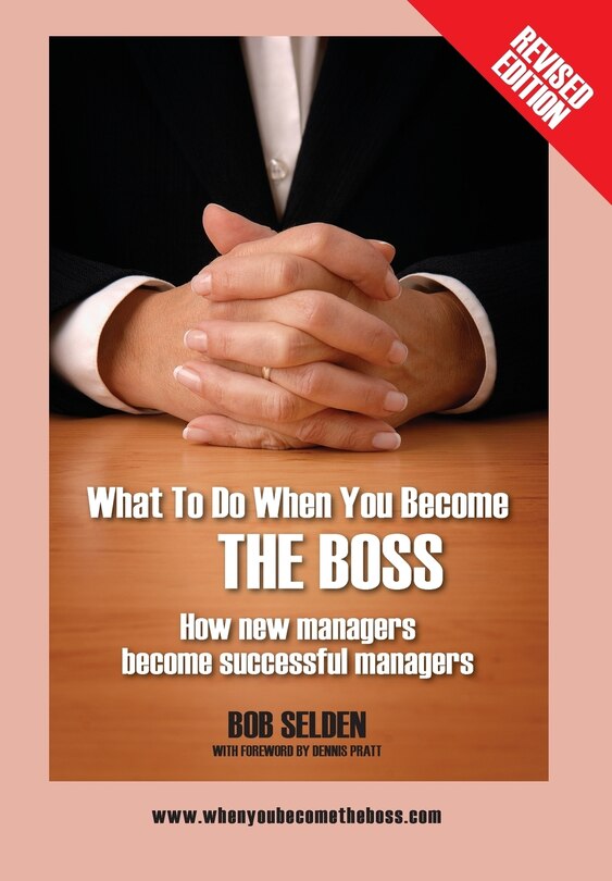 Front cover_What To Do When You Become The Boss