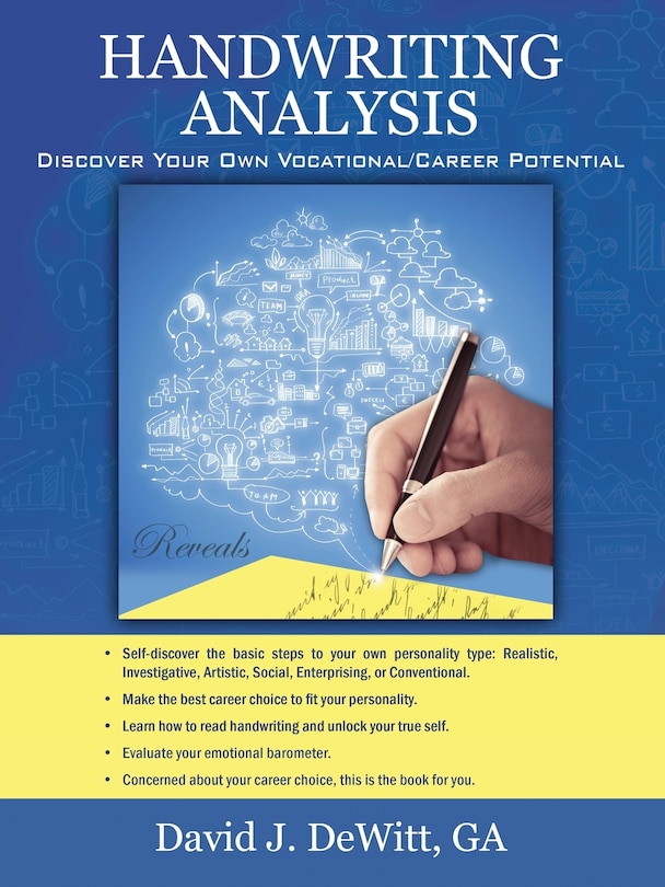 Handwriting Analysis: Discover Your Own Vocational/career Potential