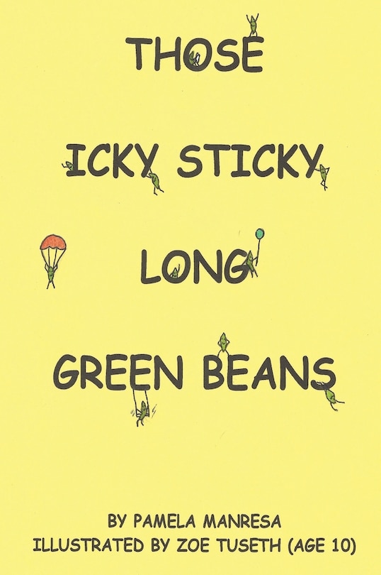 Front cover_Those Icky Sticky Long Green Beans