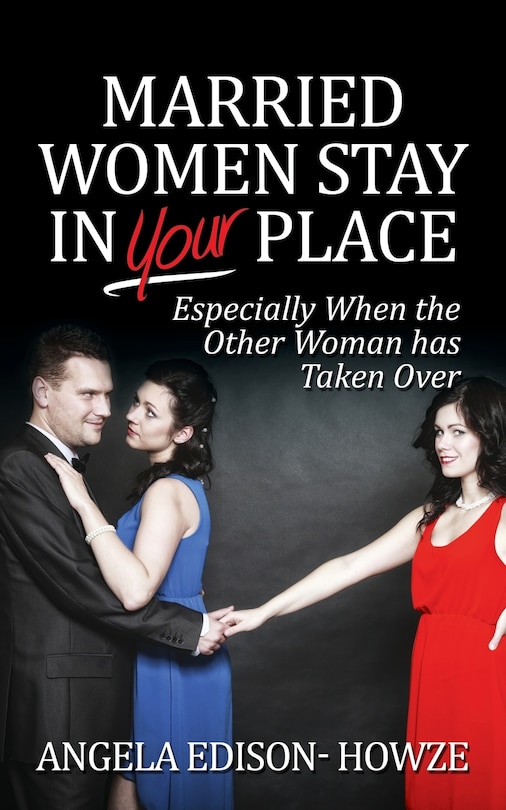 Front cover_Married Women Stay In Your Place