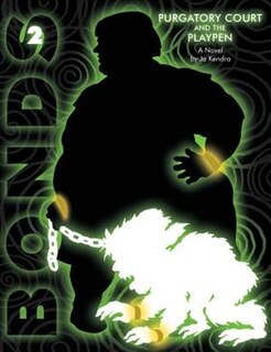 Front cover_Bonds 2 Purgatory Court And The Playpen