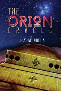 The Orion Oracle: Where History And Science Fiction Meet