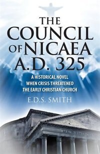 Couverture_The Council Of Nicaea A.d. 325