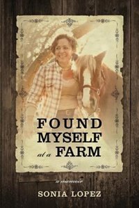 Front cover_Found Myself At A Farm