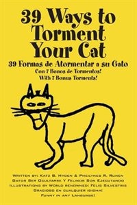 Front cover_39 Ways To Torment Your Cat