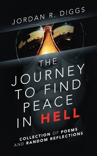 Front cover_The Journey To Find Peace In Hell