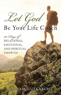 Front cover_Let God Be Your Life Coach