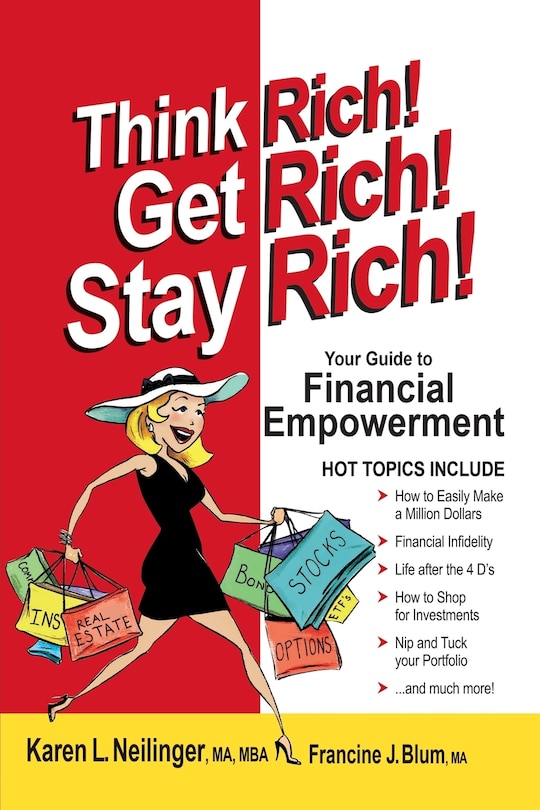 Front cover_Think Rich! Get Rich! Stay Rich!