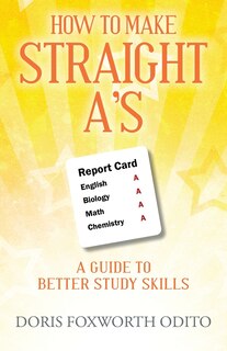 Couverture_How To Make Straight A's