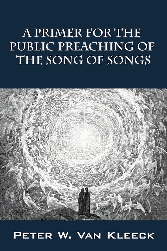 Couverture_A Primer For The Public Preaching Of The Song Of Songs