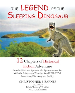 The Legend Of The Sleeping Dinosaur