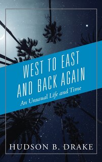 Front cover_West To East And Back Again