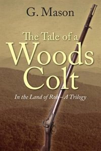 Front cover_The Tale Of A Woods Colt