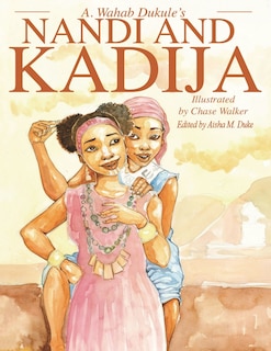 Front cover_A. Wahab Dukule's Nandi And Kadija