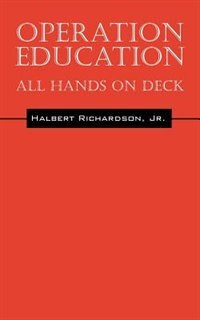 Operation Education: All Hands On Deck